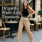 ⏳Limited-time 50% off⏰Draped Wide-Leg Trousers👖
